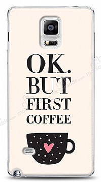 Samsung Galaxy Note 4 Ok But First Coffee Klf