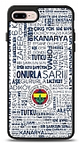 Dafoni Glossy iPhone 7 Plus / 8 Plus Lisanslı Fenerbahçe Beyaz Tipografi Kılıf