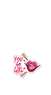 You Go Girl Sticker