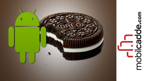 Android O (8.0) Hakkında Tüm Detaylar