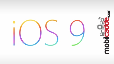 iOS 9 Hakkında Her Şey: Yenilikler, Özellikler